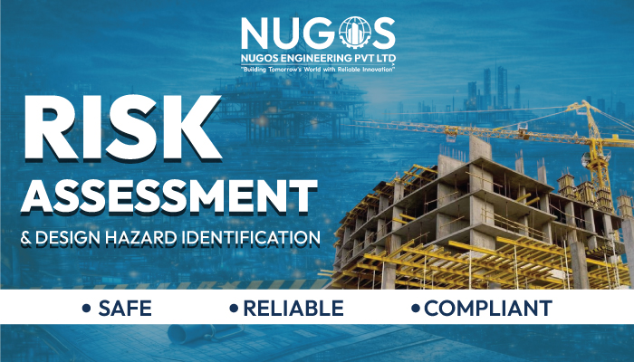Risk Assessment & Design Hazard Identification (HAZID HAZOP)